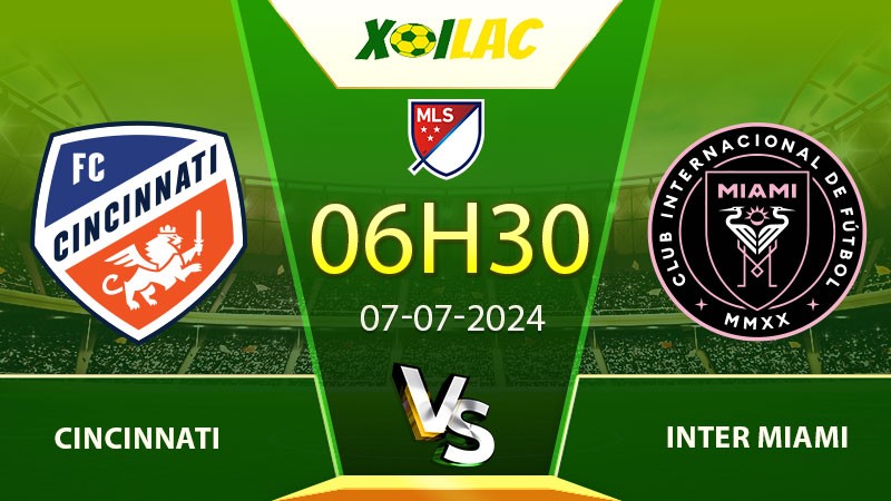 Soi kèo Cincinnati vs Inter Miami