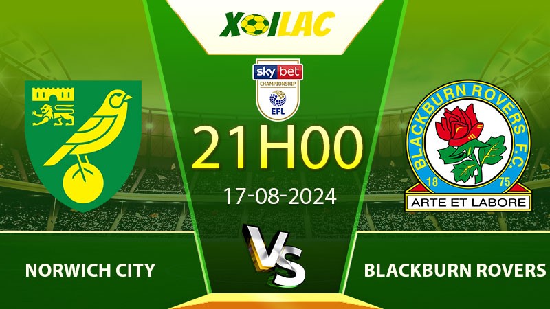 Soi kèo Norwich City vs Blackburn Rovers