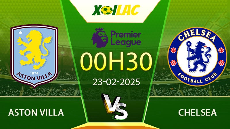 Soi kèo Aston Villa vs Chelsea