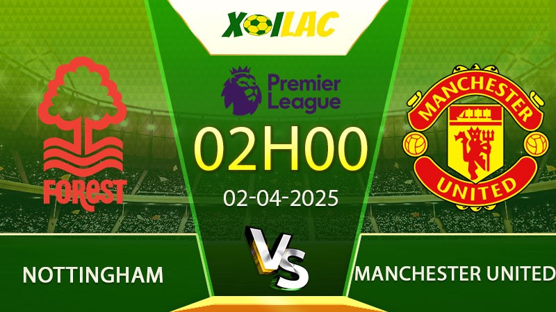 Soi kèo Nottingham vs Manchester United